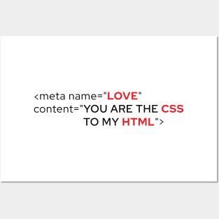 You Are The Css To My Html Posters and Art